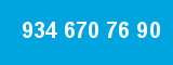 934 670 76 90
